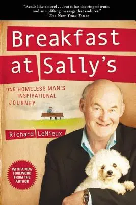 Raňajky u Sally: Inšpiratívna cesta jedného bezdomovca - Breakfast at Sally's: One Homeless Man's Inspirational Journey