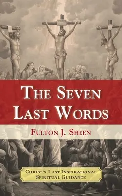 Sedem posledných slov - The Seven Last Words