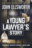 Príbeh mladého právnika - A Young Lawyer's Story