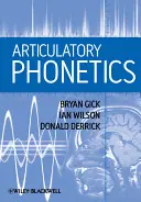 Artikulárna fonetika - Articulatory Phonetics