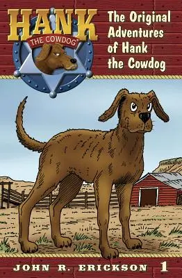 Pôvodné dobrodružstvá Hanka Kravského psa - The Original Adventures of Hank the Cowdog