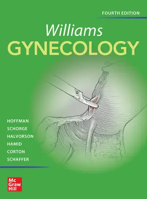 Williamsova gynekológia, štvrté vydanie - Williams Gynecology, Fourth Edition