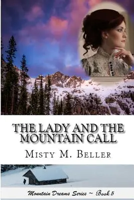Dáma a volanie hôr - The Lady and the Mountain Call