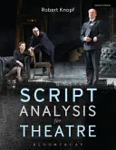 Analýza scenára pre divadlo: Nástroje na interpretáciu, spoluprácu a produkciu - Script Analysis for Theatre: Tools for Interpretation, Collaboration and Production