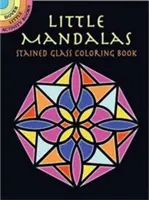 Malé mandaly Vitráže Omaľovánky - Little Mandalas Stained Glass Coloring Book