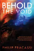 Hľa, prázdnota - Behold the Void