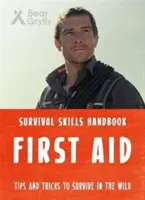 Bear Grylls Dovednosti prežitia: Prvá pomoc - Bear Grylls Survival Skills: First Aid