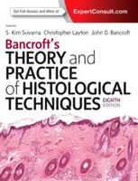 Bancroftova teória a prax histologických techník - Bancroft's Theory and Practice of Histological Techniques