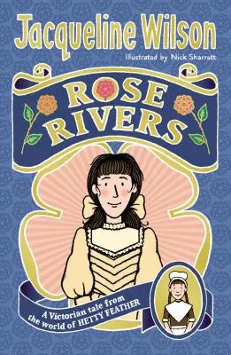 Rose Riversová - Rose Rivers