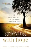 Smútenie s nádejou - Grieving with Hope