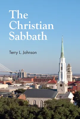 Kresťanský sabat - The Christian Sabbath