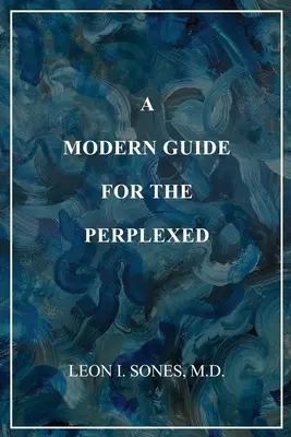 Moderný sprievodca pre zmätených - A Modern Guide For The Perplexed