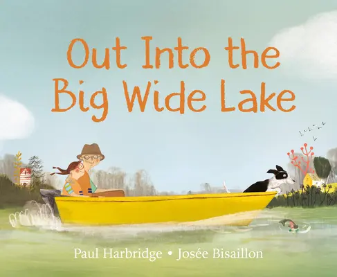 Na šírom jazere - Out Into the Big Wide Lake