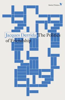 Politika priateľstva - The Politics of Friendship