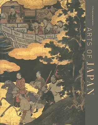 Umenie Japonska: Mfa Highlights - Arts of Japan: Mfa Highlights