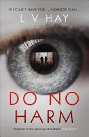 Neškodiť - Do No Harm