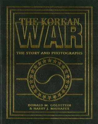 Kórejská vojna: Príbeh a fotografie - The Korean War: The Story and Photographs