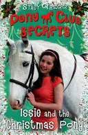 Issie a vianočný poník - vianočný špeciál - Issie and the Christmas Pony - Christmas Special