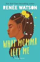 Čo mi mama nechala - What Momma Left Me