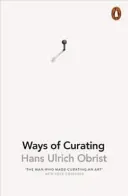Spôsoby kurátorstva - Ways of Curating