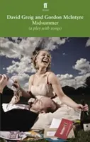 Midsummer [hra s piesňami] - Midsummer [a play with songs]
