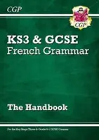 GCSE French Grammar Handbook - for the Grade 9-1 Course