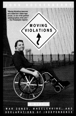 Pohyblivé porušenia: Vojnové zóny, invalidné vozíky a vyhlásenia nezávislosti - Moving Violations: War Zones, Wheelchairs, and Declarations of Independence