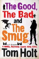 Dobrí, zlí a samoľúbi - YouSpace Book 4 - Good, the Bad and the Smug - YouSpace Book 4