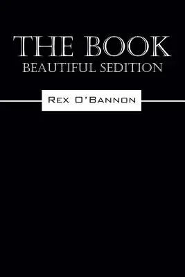 Kniha: Krásna vzbura - The Book: Beautiful Sedition