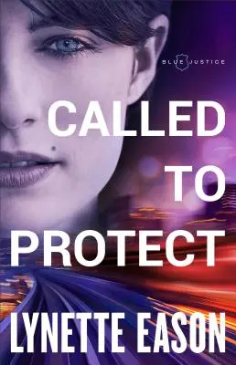 Povolaný chrániť - Called to Protect