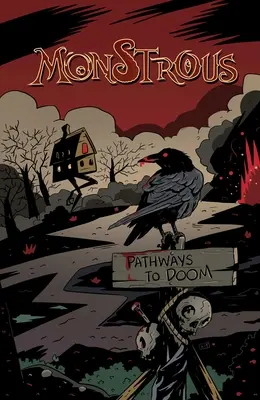 Obludárium, 3: Cesty do záhuby - Monstrous, 3: Pathways to Doom