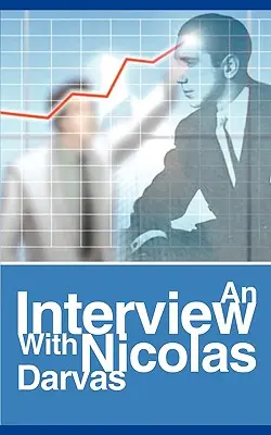 Rozhovor s Nicolasom Darvasom - An Interview with Nicolas Darvas