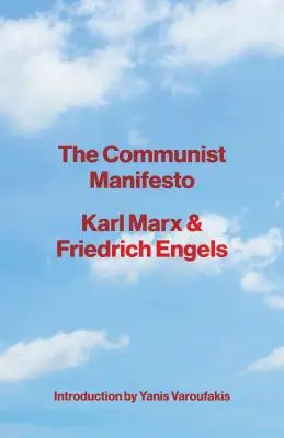 Komunistický manifest - The Communist Manifesto