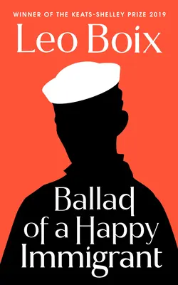 Balada o šťastnom prisťahovalcovi - Ballad of a Happy Immigrant