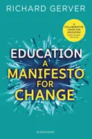 Vzdelávanie: Manifest za zmenu - Education: A Manifesto for Change