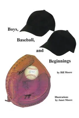 Chlapci, baseball a začiatky - Boys, Baseball, and Beginnings