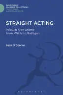 Priame herectvo - Straight Acting