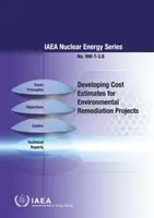 Vypracovanie odhadov nákladov na projekty sanácie životného prostredia - Developing Cost Estimates for Environmental Remediation Projects