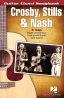 Crosby, Stills & Nash - Spevník gitarových akordov - Crosby, Stills & Nash - Guitar Chord Songbook