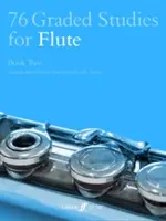 76 Graded Studies for Flute, Book Two
