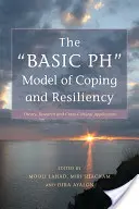 Základný PH model zvládania a odolnosti: Teória, výskum a medzikultúrna aplikácia - The Basic PH Model of Coping and Resiliency: Theory, Research and Cross-Cultural Application