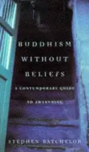Budhizmus bez viery - Buddhism without Beliefs