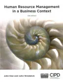 Riadenie ľudských zdrojov v kontexte podnikania - Human Resource Management in a Business Context