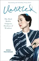 Americká vojvodkyňa - skutočná Wallis Simpsonová - American Duchess - The Real Wallis Simpson