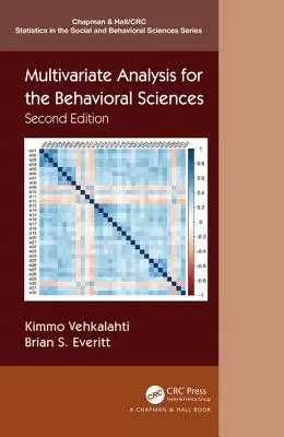 Viacrozmerná analýza pre behaviorálne vedy, druhé vydanie - Multivariate Analysis for the Behavioral Sciences, Second Edition