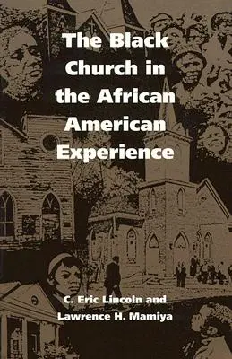 Čierna cirkev v afroamerickej skúsenosti - The Black Church in the African American Experience