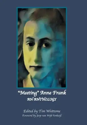 Stretnutie s Annou Frankovou: An Anthology (Revised Edition) - Meeting Anne Frank: An Anthology (Revised Edition)