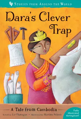 Darova šikovná pasca: Príbeh z Kambodže - Dara's Clever Trap: A Tale from Cambodia