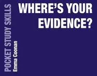 Kde sú vaše dôkazy? - Where's Your Evidence?