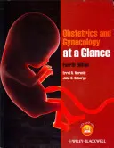 Porodníctvo a gynekológia v skratke - Obstetrics and Gynecology at a Glance